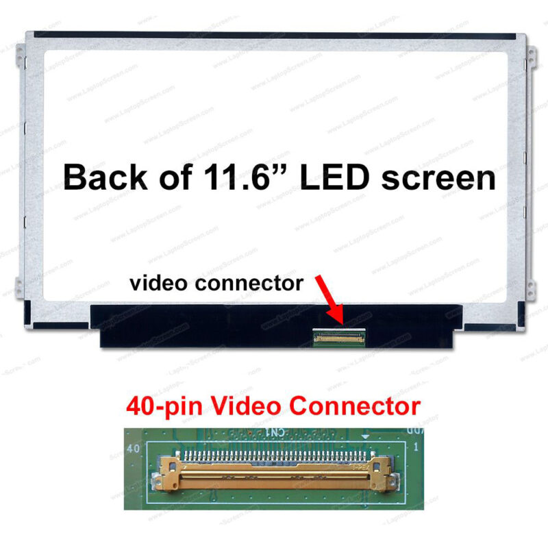 11.6 LED Panel 40 Pin Left/Right B116XW01 v.0  /  N116BGE-L42