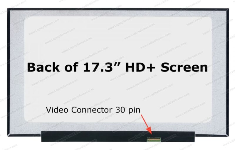 17.3 LED Screen 30pin eDP Slim HD+ 1600x900 B173RTN03.1 Non-bracket Non-Touch